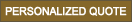 Personalized Quote